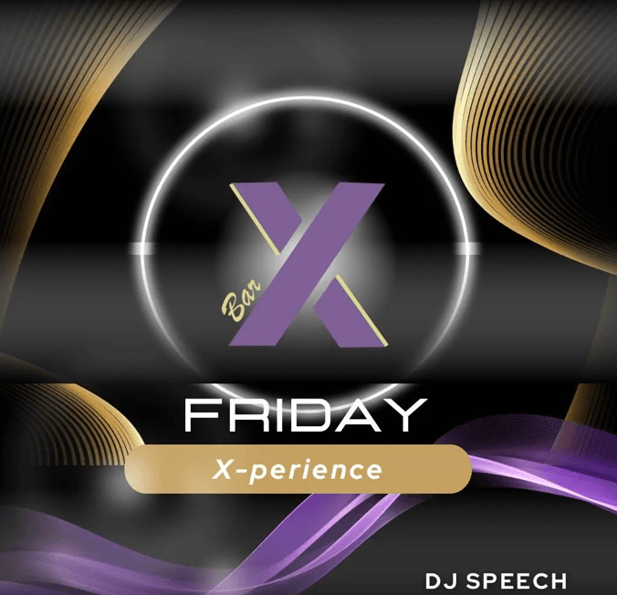 Bar X Friday Experience